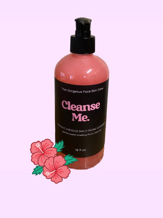 Cleanse Me .   Hibiscus Daily Facial Cleanser